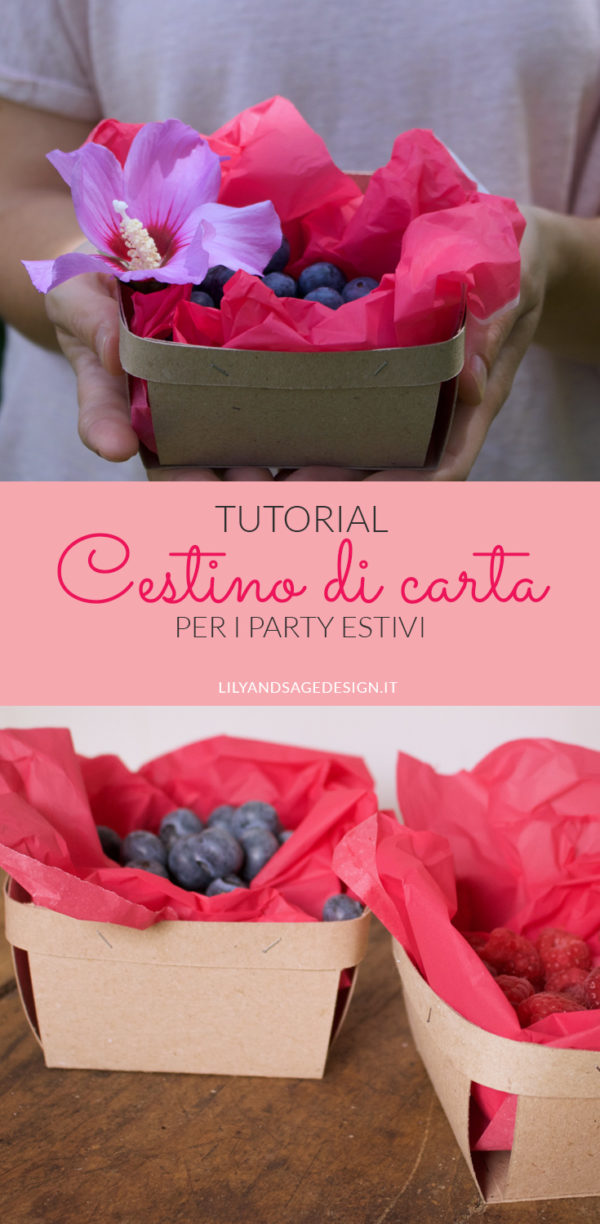 Cestino di carta per la frutta per la tavola dei party estivi - Tutorial by Lily&Sage Design