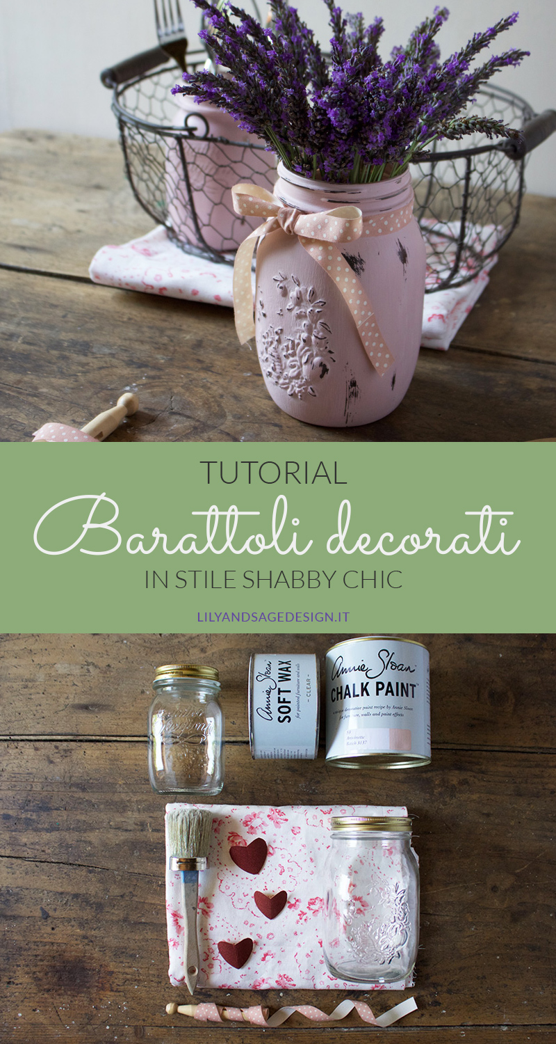 Tutorial barattoli di vetro decorati in stile Shabby Chic con la Chalk Paint - Lily&Sage Design